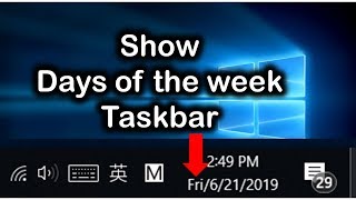 How to Show Day of Week in Windows 10 Taskbar Clock [upl. by Amle324]