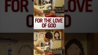 For the love of god guitar cover  Part 2 [upl. by Lewison]