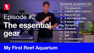 My First Reef Aquarium episode 2  The essential gear [upl. by Fredelia145]