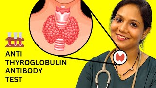 Anti Thyroglobulin Antibody Test कैसे होता है Thyroid Test Report Normal Range amp More [upl. by Sunderland]