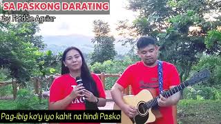 SA PASKONG DARATING by Freddie Aguilar  Acoustic Cover  Selina Joycee amp Elexir [upl. by Chad134]