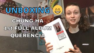 Unboxing Chung Ha 1st full album  QUERENCIA [upl. by Lamont]