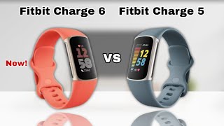 Fitbit Charge 6 Vs Fitbit Charge 5 [upl. by Gnilsia]