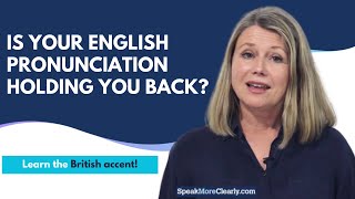 British Accent Training  Speak More Clearly [upl. by Nelac]