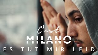 Milano  Es tut mir leid Official Video [upl. by Dosia]