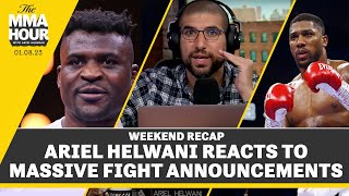 Ariel Helwani Reacts to Massive Fight Announcements  The MMA Hour [upl. by Goulette742]