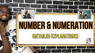 Number And Numeration  Detailed Explanations [upl. by Enytnoel752]