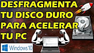 COMO DESFRAGMENTAR UN DISCO DURO WINDOWS 10 🚀✅ACELERAR DISCO DURO💻 [upl. by Masao]