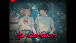 ISA  ANDRO SPEED UP।। sonnaya lunnaya song।। Artist Andro nca❤️ viralvideo foryou fyp song [upl. by Chlores968]