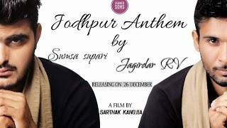 Jodhpur Anthem  Sumsa Supari ftJagirdar RV  Farmer Sons  PRG Full Hd Video [upl. by Haimirej]