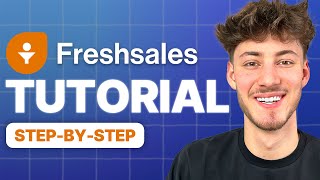 Freshworks CRM Tutorial How TO Use Freshsales 2024 [upl. by Hettie887]