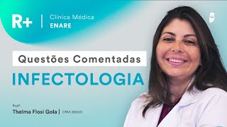 R Clínica Médica ENARE Questões Comentadas de Infectologia da Residência Médica [upl. by Mercuri]