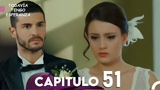 Todavia Tengo Esperanza Capítulo 51 Doblado en Español  ¡Umut está renunciando a la boda [upl. by Renate]