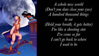 Aladdin  A Whole New World lyrics [upl. by Dilahk18]