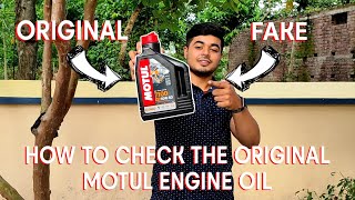 HOW TO CHECK THE ORIGINAL MOTUL ENGINE OIL  MOTUL ENGINE OIL ORIGINAL OR FAKE  MOTUL  VLOG  53 [upl. by Freddi]