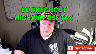 How to file for the new Connecticut highway use tax permit [upl. by Abroms]