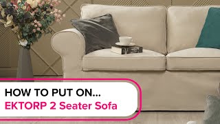 How to put new Cover on your IKEA Ektorp 2 Seater Sofa  Masters of Covers [upl. by Ynnig]