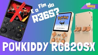 VAZAMENTO DO POWKIDDY RGB20SX O MATADOR DE R36S [upl. by Hurwit]