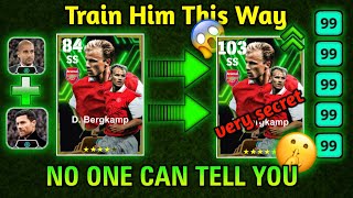 Epic Booster Bergkamp Best Training Guide  How To Train Bergkamp Efootball Bergkamp Efootball 2024 [upl. by Thia]