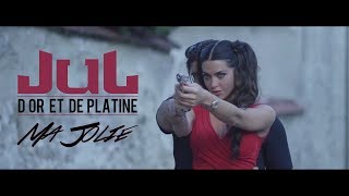 JuL  Ma Jolie  Clip officiel  2017 [upl. by Barfuss]