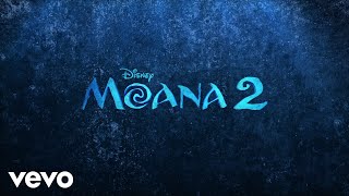 Abigail Barlow Emily Bear Mark Mancina  Beyond Instrumental From quotMoana 2quotAudio Only [upl. by Korenblat]