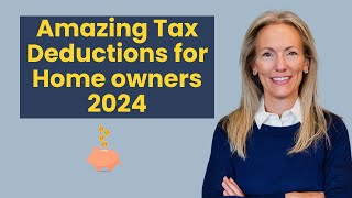 Amazing Tax Deductions for Home owners 2024  MAXIMIZE Your Tax Refund  Tiffany Kent [upl. by Annoval]