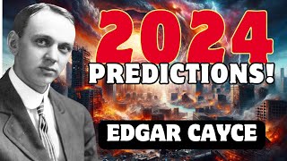 Top Terrifying Predictions of Edgar Cayce for the Future [upl. by Nickelsen]