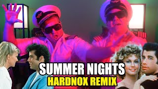 Summer Nights  Grease HARDNOX REMIX [upl. by Savil147]