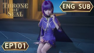 ENG SUB  Throne Of Seal EP101 english [upl. by Penman]