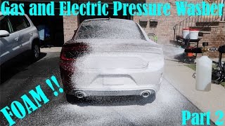 Gas and Electric Pressure Washer foaming Part 2 [upl. by Aynor]