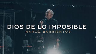 Dios de lo imposible Videolyric  Marco Barrientos [upl. by Nyhagen]