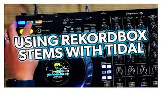 Using Stems with TIDAL amp rekordbox 7 [upl. by Nahtaj340]