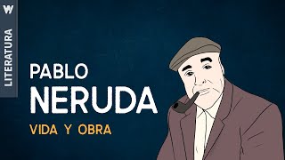 Vida y obra de Pablo Neruda [upl. by Bower]