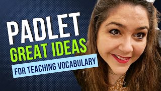 Padlet Great Ideas For Teaching Vocabulary In Science Class [upl. by Fornof]