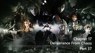 Final Fantasy 7 Remake Deliverance From Chaos 37 [upl. by Fonseca224]