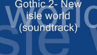 Gothic 2  New island world soundtrack [upl. by Vladimir]