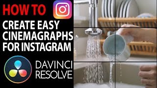 HOW TO Create Cinemagraphs aka Moving Pictures for Instagram  Davinci Resolve 15 [upl. by Aivuy]