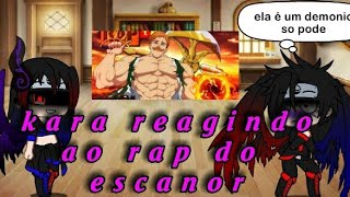 kara reagindo ao rap do escanor [upl. by Enej]