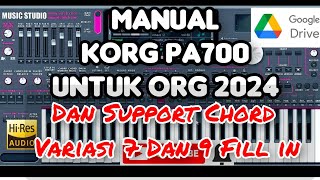 Set Manual Korg Pa 700 ORG 2024 Variasi 7 [upl. by Yar430]