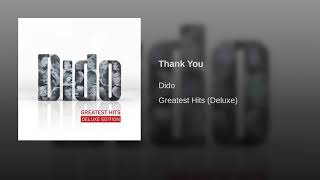 Dido  Thank You Official Audio [upl. by Derreg690]