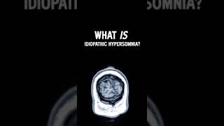 What is idiopathic hypersomnia [upl. by Demp]