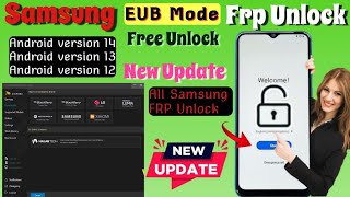 How To📢Samsung FRP Unlock EUB Mode Chimera Tool New Update All Model Unlock [upl. by Las796]