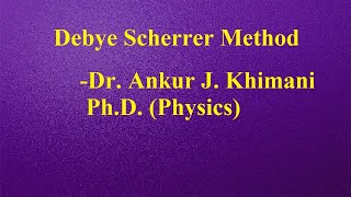 Debye Scherrer Method Practical [upl. by Anele]