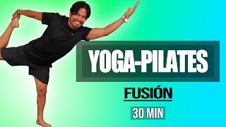 FUSIÓN YOGAPILATES 🧘🏼‍♀️🦋  30 min [upl. by Odlareg298]