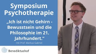 Vortrag Prof Markus Gabriel Symposium Psychotherapie am Benediktushof [upl. by Iron475]