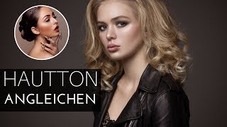 HAUTTON ANGLEICHEN  Photoshop Tutorial  GermanDeutsch [upl. by Ameline]