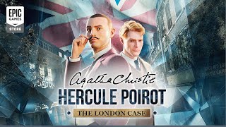 Agatha Christie – Hercule Poirot The London Case – Launch Trailer [upl. by Nipsirc]