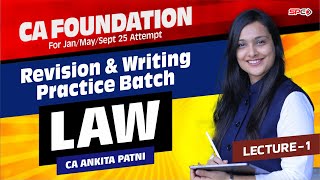 CA Foundation Law Revision Lecture 1 for Sep 24 Attempt By CA Ankita Patni [upl. by Aryt855]