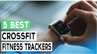 ✅Best Fitness Trackers for Crossfit In 2025  Top 5 Fitness trackers for CrossFit A Buyers Guide [upl. by Nednyl152]