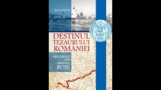 Prof col ILIE SCHIPOR Tezaurul BNR între Cazaciocul dezinformării și Răsucita românorusă I [upl. by Evoy]